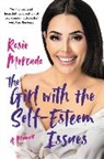 Rosie Mercado - The Girl with the Self-Esteem Issues