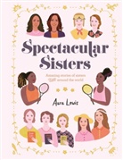 Aura Lewis, Aura Lewis - Spectacular Sisters