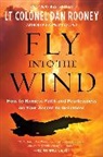 Dan Rooney, Lt Colonel Dan Rooney - Fly Into the Wind