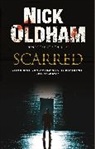 Nick Oldham, Oldham Nick - Scarred