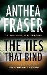 Anthea Fraser, Fraser Anthea - Ties That Bind