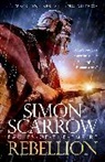 Simon Scarrow, Scarrow Simon, SIMON SCARROW - Rebellion