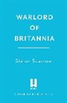 Simon Scarrow, Scarrow Simon, SIMON SCARROW T. J. - Warlord of Britannia