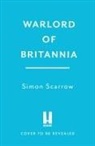 Simon Scarrow, Scarrow Simon, SIMON SCARROW T. J. - Warlord of Britannia