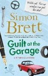 Simon Brett - Guilt At the Garage