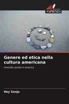 Hoy Sonja - Genere ed etica nella cultura americana