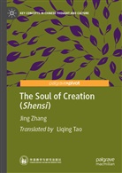 Jing Zhang - The Soul of Creation (Shensi)