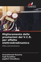 Jagdish Choudhary, Avesahemad Husainy, Sujit Kumbhar - Miglioramento delle prestazioni del V.C.R. per effetto elettroidrodinamico