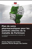 Ariane Figueira de Freitas, Jaqueline Rocha Borges Dos Santos - Plan de soins pharmaceutiques pour les patients atteints de la maladie de Parkinson