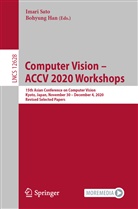 Han, Han, Bohyung Han, Imar Sato, Imari Sato - Computer Vision - ACCV 2020 Workshops