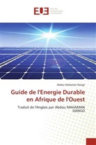 Abdou Mahaman Dango - Guide de l'Energie Durable en Afrique de l'Ouest