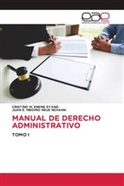 CRISTINO M. ENEME EYANG, JUAN E. MBOMIO NSUE NCHAMA - MANUAL DE DERECHO ADMINISTRATIVO