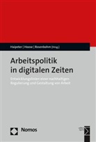 Thomas Haipeter, Fabia Hoose, Fabian Hoose, Sophie Rosenbohm - Arbeitspolitik in digitalen Zeiten