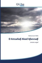 Mohammed Farisi - D Amsafad Aked Idennad