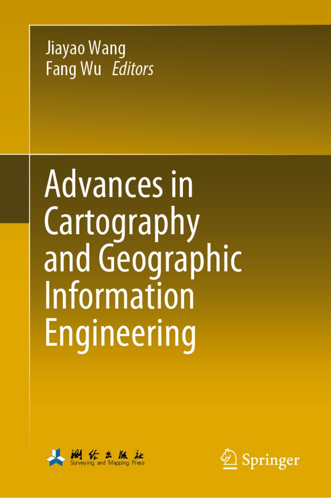 Jiaya Wang, Jiayao Wang, Wu, Wu, Fang Wu - Advances in Cartography and Geographic Information Engineering