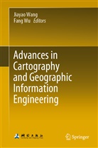 Jiaya Wang, Jiayao Wang, WU, Wu, Fang Wu - Advances in Cartography and Geographic Information Engineering