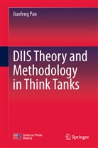 Jiaofeng Pan - DIIS Theory and Methodology in Think Tanks