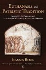 Ioannis Bekos - Euthanasia and Patristic Tradition