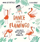 Boldt, Moira Butterfield, Claudia, Claudia Boldt - Dance Like a Flamingo