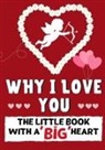 Romney Nelson, The Life Graduate Publishing Group - Why I Love You