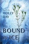 Holly Day - Bound in Ice