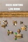Teresa Rother - Duck Hunting Log Book
