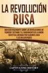 Captivating History - La Revolución Rusa