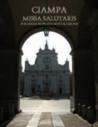 Leonardo Ciampa - Missa Salutaris (Mass of Salvation)