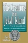 G Edward Griffin, G. Edward Griffin - The Creature from Jekyll Island