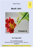 Heidrun Paulus - Musik lebt. -Band 1 -
