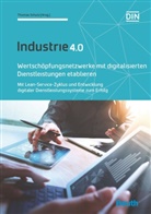 Thoma Schulz, Thomas Schulz - Wertschöpfungsnetzwerke mit digitalisierten Dienstleistungen etablieren