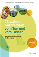 Lutz Dudek, Karsten Hoffmann, Gitt Walchner, Gitta Walchner - 24 wahre Geschichten vom Tun und vom Lassen