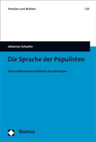 Johannes Schaefer - Die Sprache der Populisten