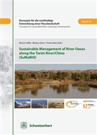 Florian Betz, Bernd Cyffka, Markus Disse - Sustainable Management of River Oases along the Tarim River/China (SuMaRiO)
