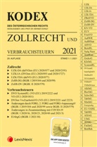 Werner Doralt - KODEX Zollrecht 2021 - inkl. App