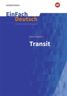 Timotheus Schwake, Anna Seghers, Diekhans, Johannes Diekhans - EinFach Deutsch Unterrichtsmodelle, m. 1 Beilage