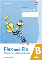 Christo Dohmann, Susann Jäger, Susanne Jäger, Nicol Timmermann, Nicole Timmermann - Flex und Flo - Mathematik inklusiv Ausgabe 2021