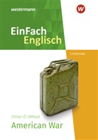 Omar El Akkad, Katharina Cordes, Omar El Akkad, Katharin Cordes, Katharina Cordes - EinFach Englisch New Edition Textausgaben