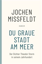 Jochen Missfeldt, Missfeldt Missfeldt - Du graue Stadt am Meer