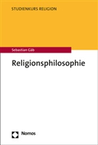 Sebastian Gäb - Religionsphilosophie