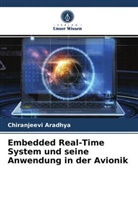 Chiranjeevi Aradhya - Embedded Real-Time System und seine Anwendung in der Avionik