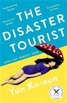 Yun Ko-Eun, Ko-Eun Yun - The Disaster Tourist