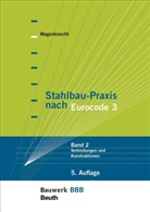 Gerd Wagenknecht, Gerd (Prof. Dr.-Ing.) Wagenknecht - Stahlbau-Praxis nach Eurocode 3