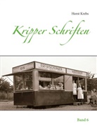 Horst Krebs - Kripper Schriften