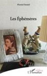 Floréal Daniel - Les Éphémères
