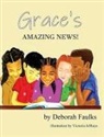 Deborah Faulks - Grace's Amazing News