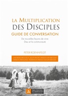Peter Roennfeldt - La multiplication des disciples