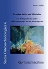Peter Caselitz - Zwischen Antike und Mittelalter. Zur Demographie der späten Völkerwanderungs- und der Merowingerzeit