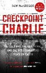 Iain Macgregor - Checkpoint Charlie