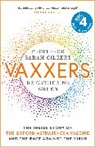 Sarah Gilbert, Gilbert Sarah, Catherine Green, Green Catherine - Vaxxers